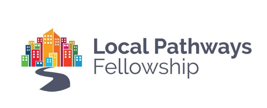 Local Pathways Fellowship